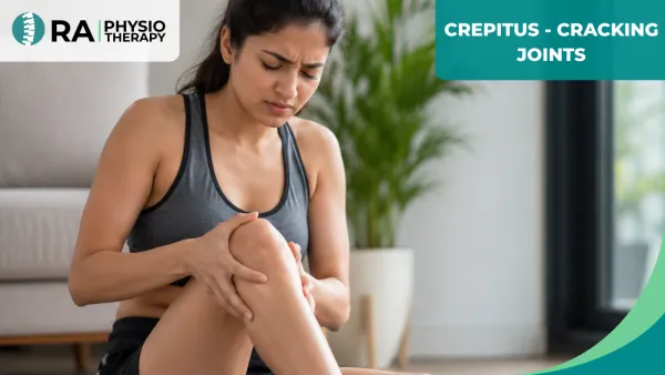 Crepitus - Cracking Joints
